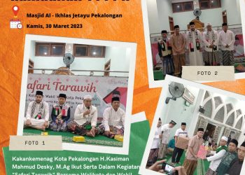 Kakankemenag Kota Pekalongan Ikut serta Safari Tarawih ke Masjid Al-Ikhlas